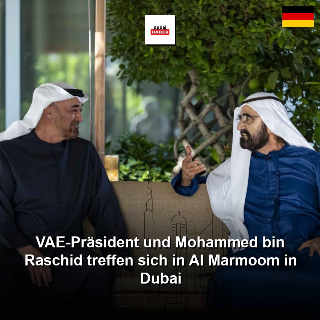 VAE-Präsident und Mohammed bin Raschid treffen sich in Al Marmoom in Dubai