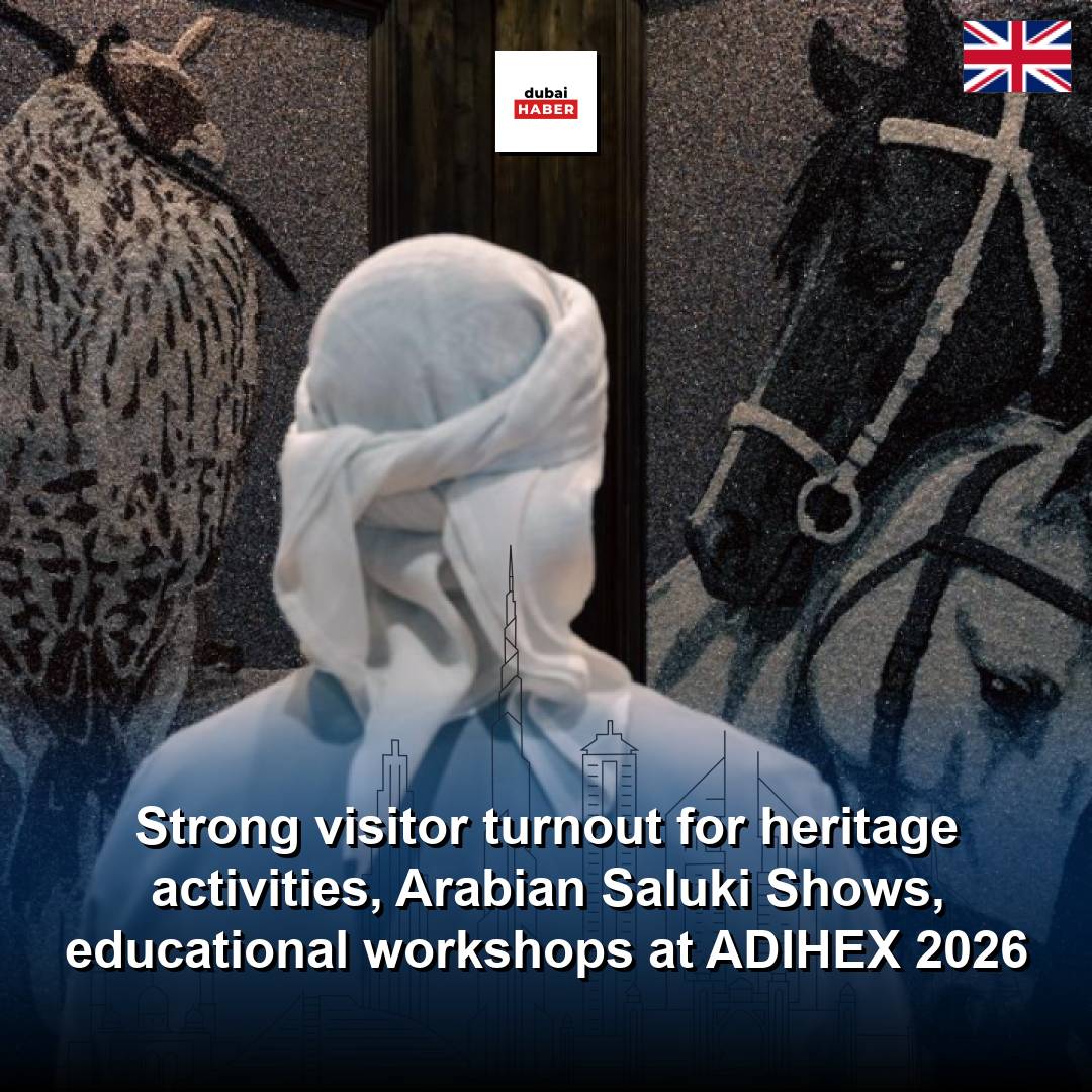 Strong visitor turnout for heritage activities, Arabian Saluki Shows, educational workshops at ADIHEX 2026