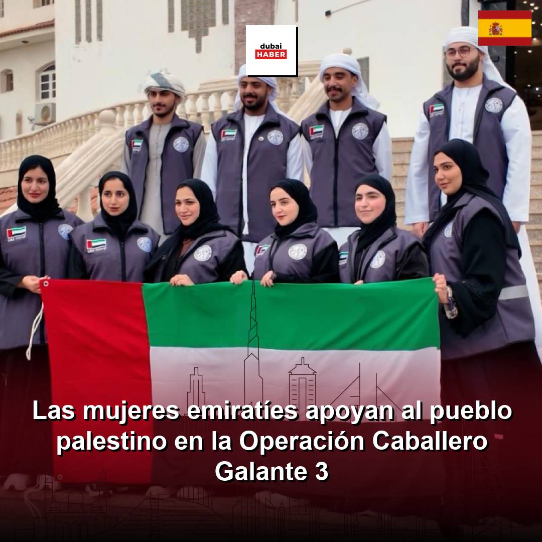Las mujeres emiratíes apoyan al pueblo palestino en la Operación Caballero Galante 3