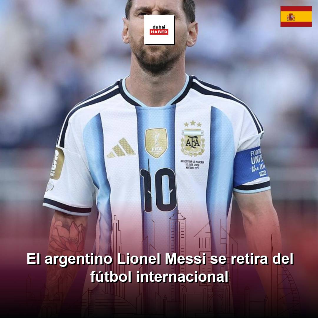 El argentino Lionel Messi se retira del fútbol internacional