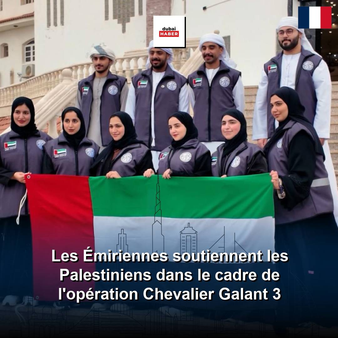 Les Émiriennes soutiennent les Palestiniens dans le cadre de l'opération Chevalier Galant 3