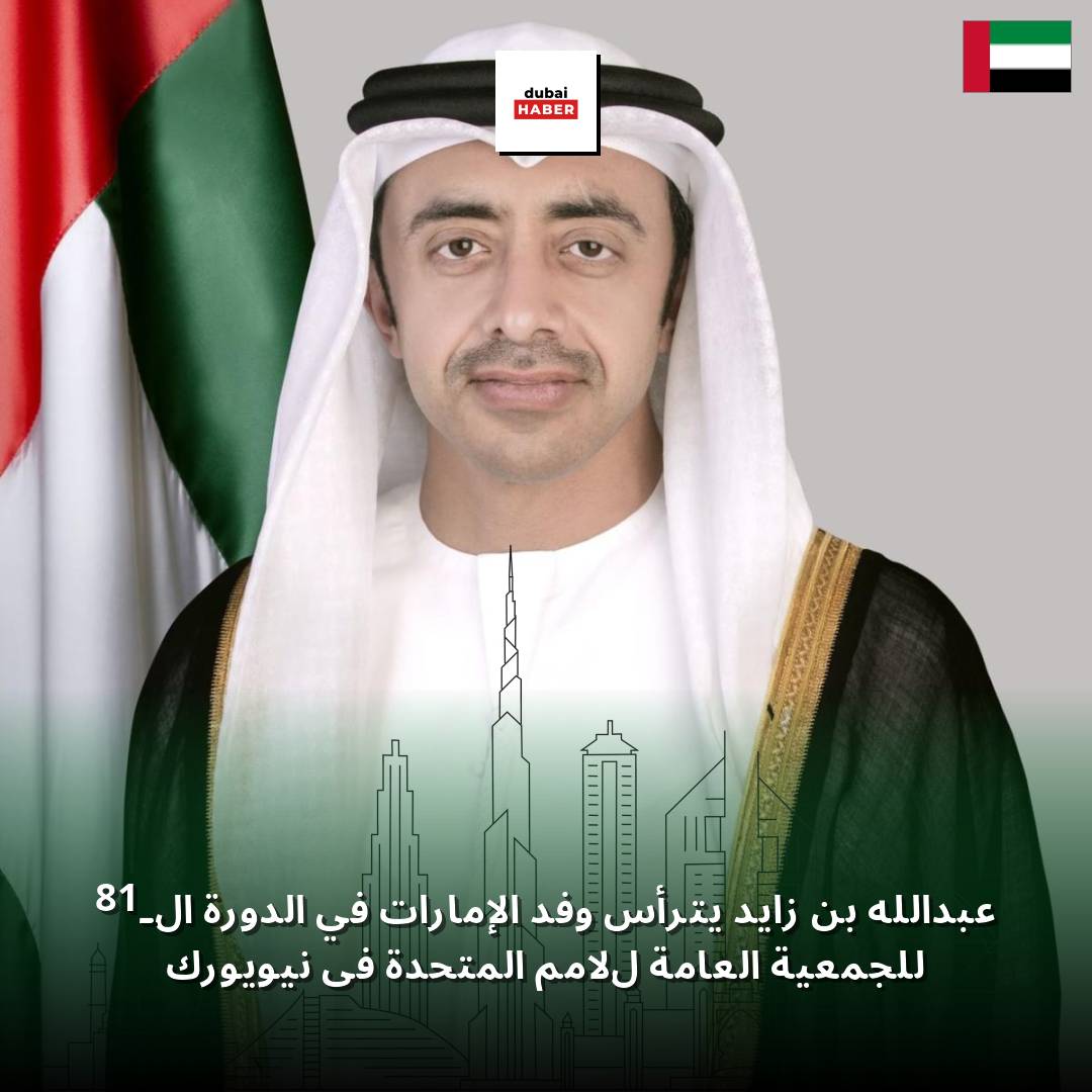 عبدالله بن زايد يترأس وفد الإمارات في الدورة الـ81 للجمعية العامة للأمم المتحدة في نيويورك