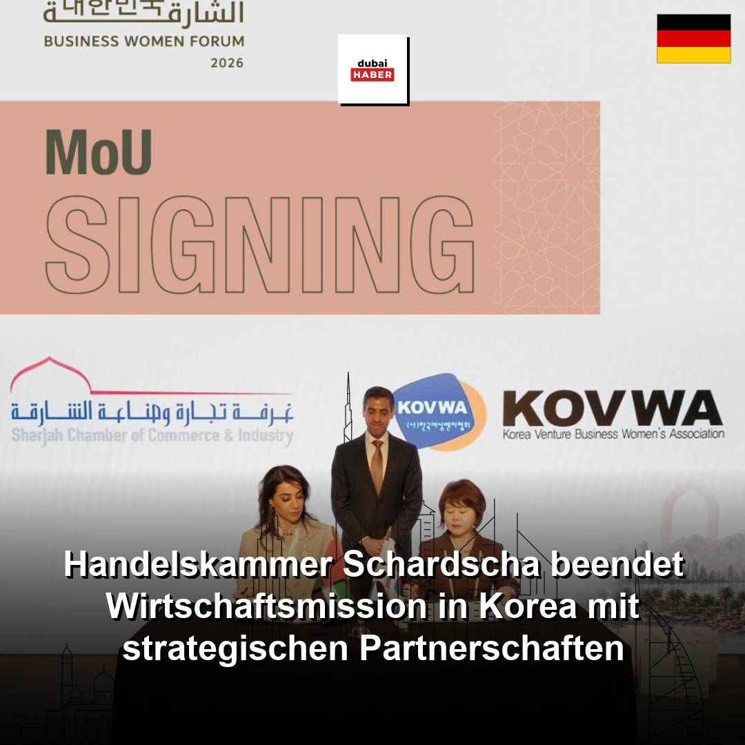 Handelskammer Schardscha beendet Wirtschaftsmission in Korea mit strategischen Partnerschaften