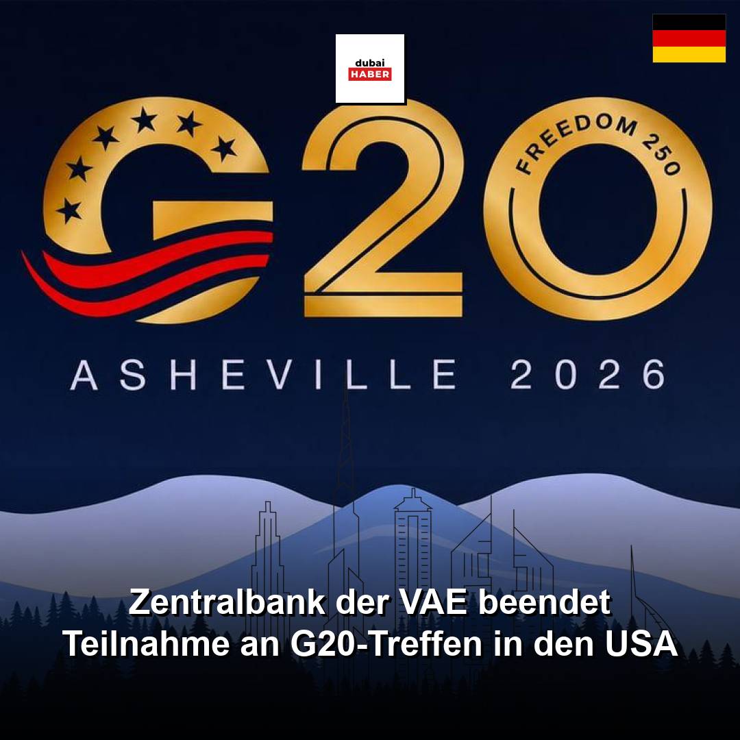 Zentralbank der VAE beendet Teilnahme an G20-Treffen in den USA