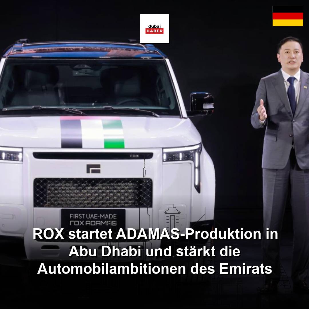 ROX startet ADAMAS-Produktion in Abu Dhabi und stärkt die Automobilambitionen des Emirats