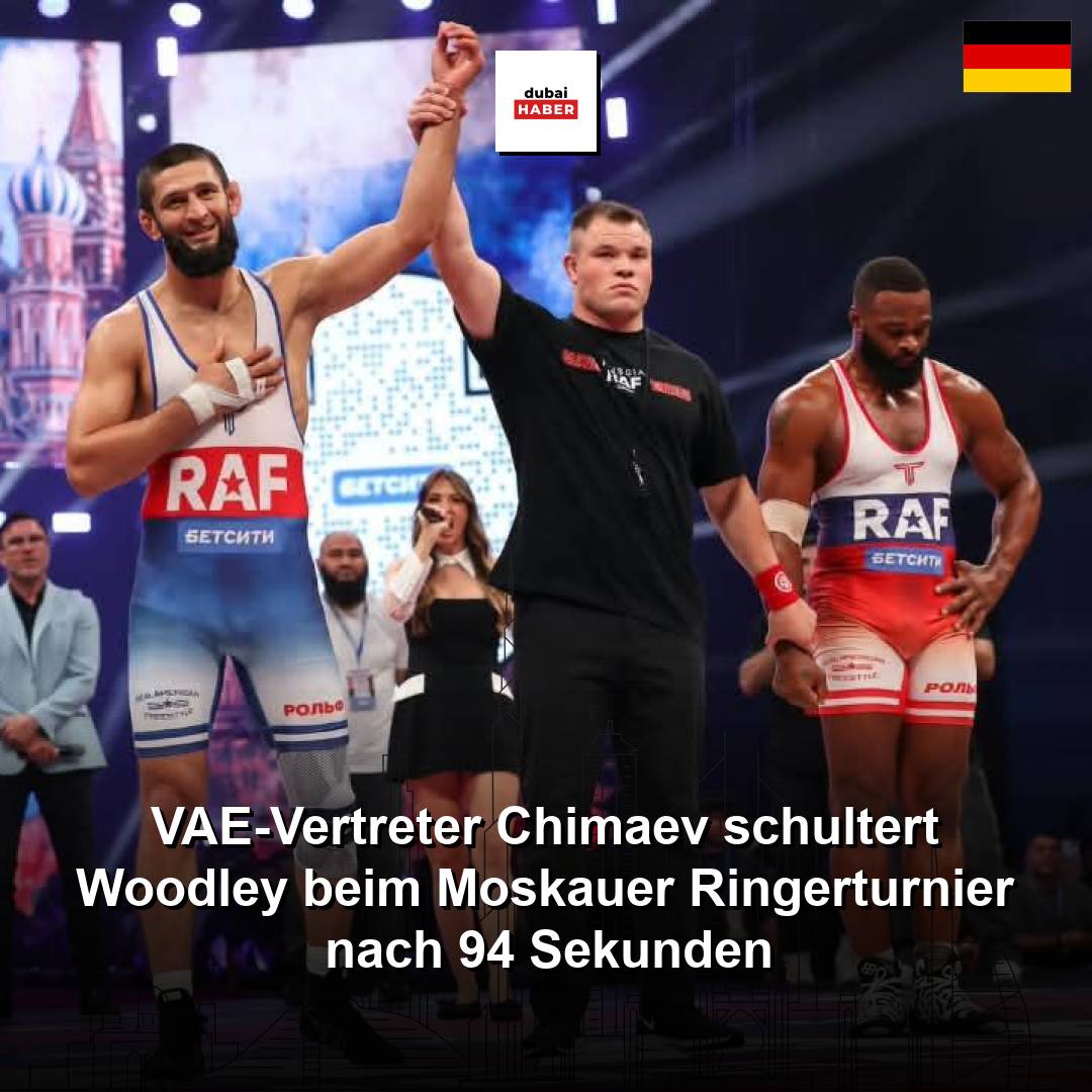VAE-Vertreter Chimaev schultert Woodley beim Moskauer Ringerturnier nach 94 Sekunden