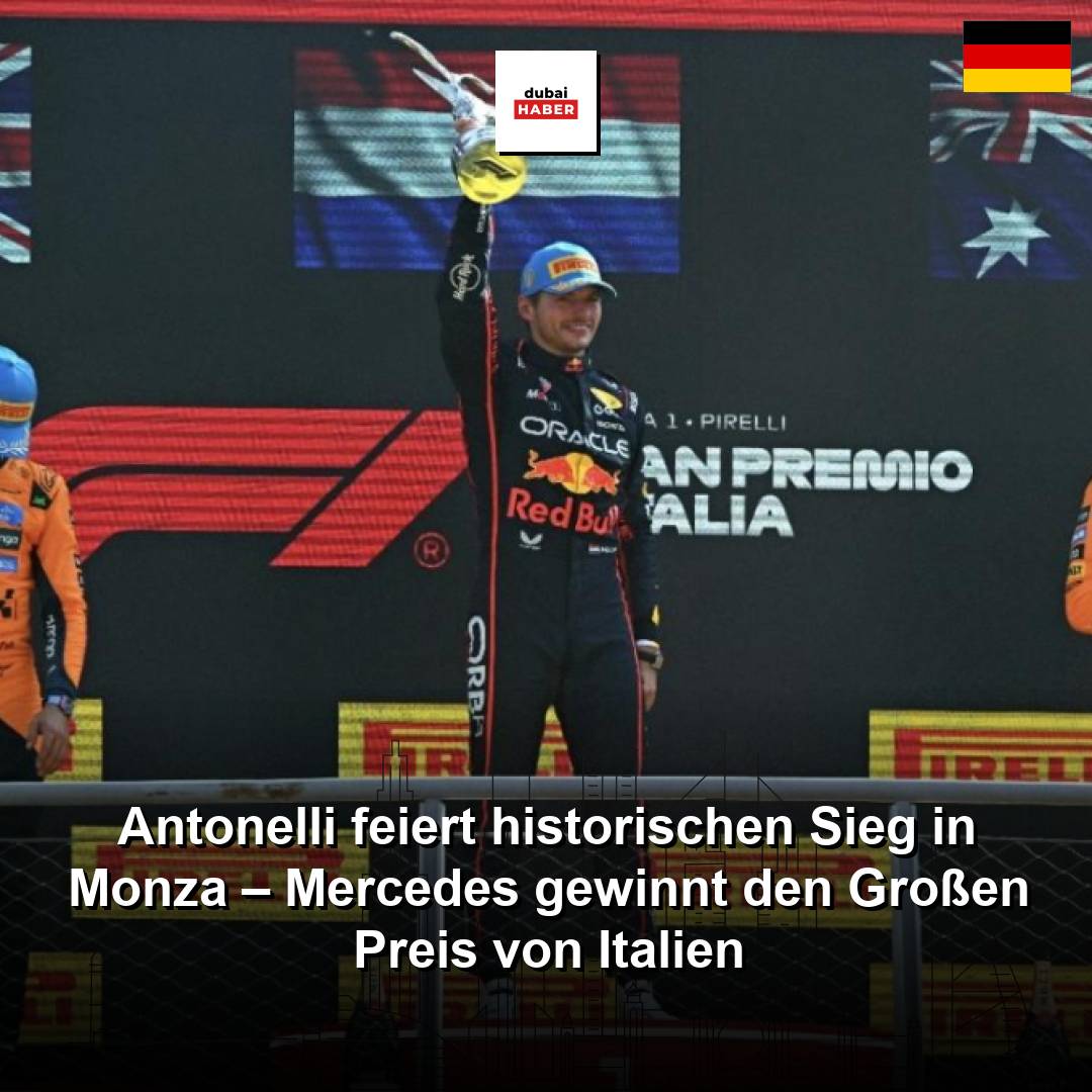 Antonelli feiert historischen Sieg in Monza – Mercedes gewinnt den Großen Preis von Italien