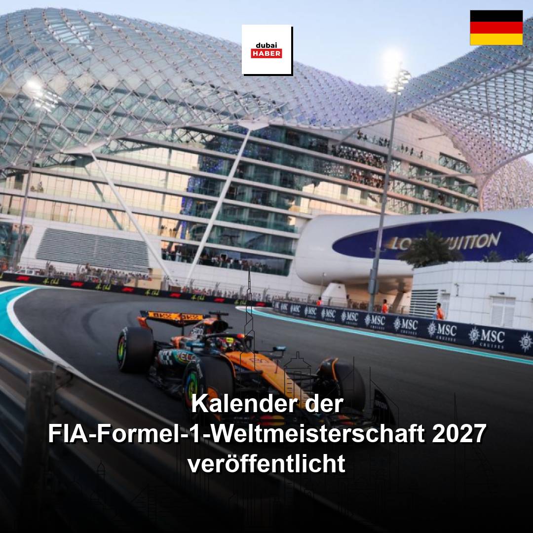 Kalender der FIA-Formel-1-Weltmeisterschaft 2027 veröffentlicht