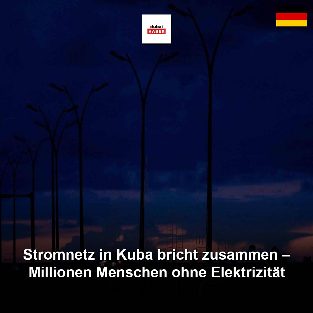 Stromnetz in Kuba bricht zusammen – Millionen Menschen ohne Elektrizität