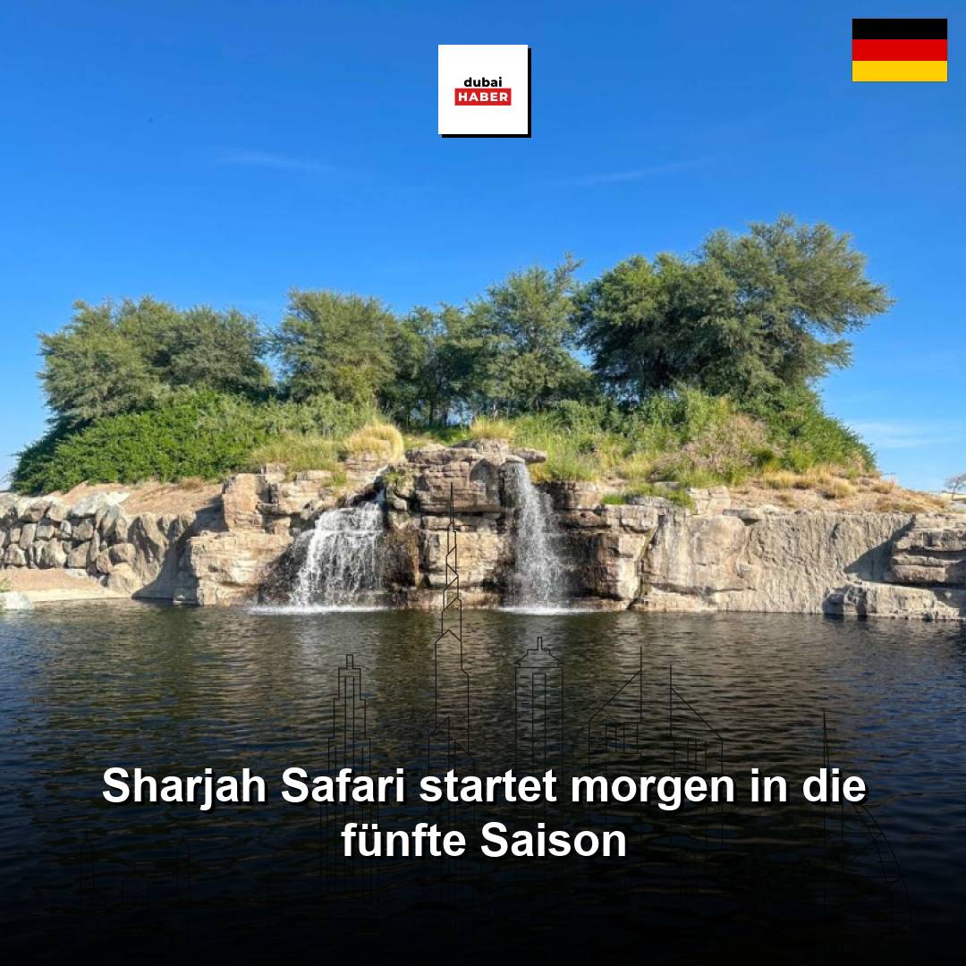 Sharjah Safari startet morgen in die fünfte Saison