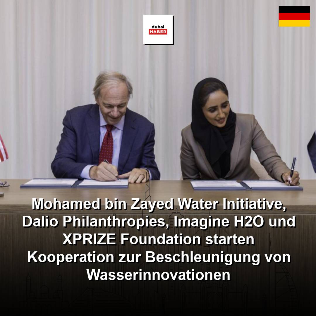Mohamed bin Zayed Water Initiative, Dalio Philanthropies, Imagine H2O und XPRIZE Foundation starten Kooperation zur Beschleunigung von Wasserinnovationen