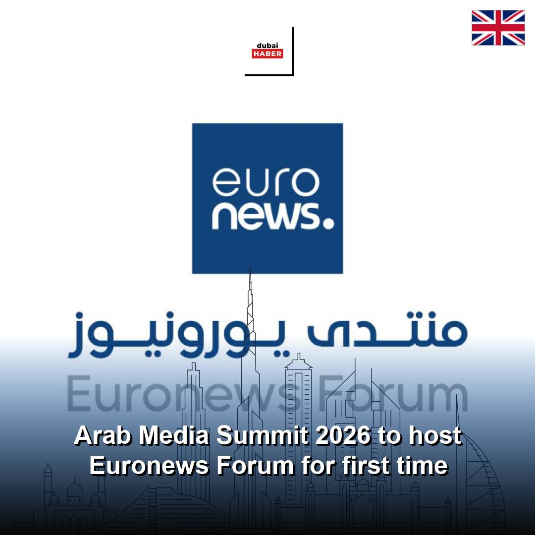 Arab Media Summit 2026 to host Euronews Forum for first time