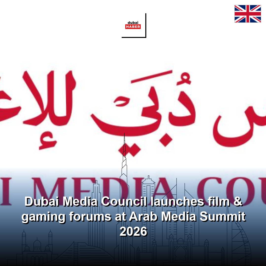 Dubai Media Council launches film & gaming forums at Arab Media Summit 2026