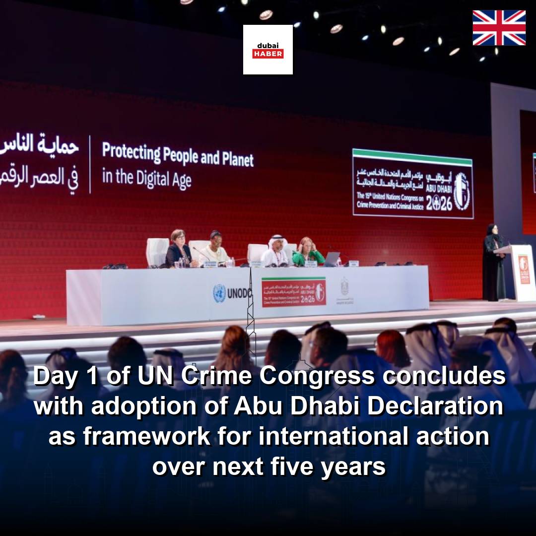 Day 1 of UN Crime Congress concludes with adoption of Abu Dhabi Declaration as framework for international action over next five years