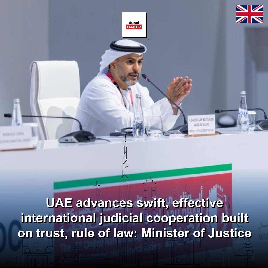 UAE advances swift, effective international judicial cooperation built on trust, rule of law: Minister of Justice