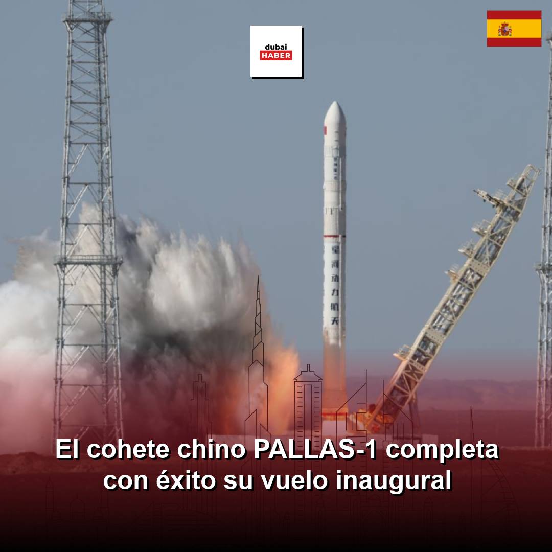 El cohete chino PALLAS-1 completa con éxito su vuelo inaugural