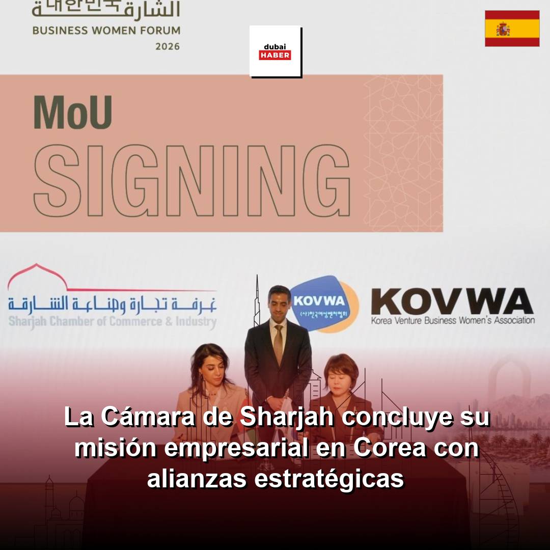 La Cámara de Sharjah concluye su misión empresarial en Corea con alianzas estratégicas