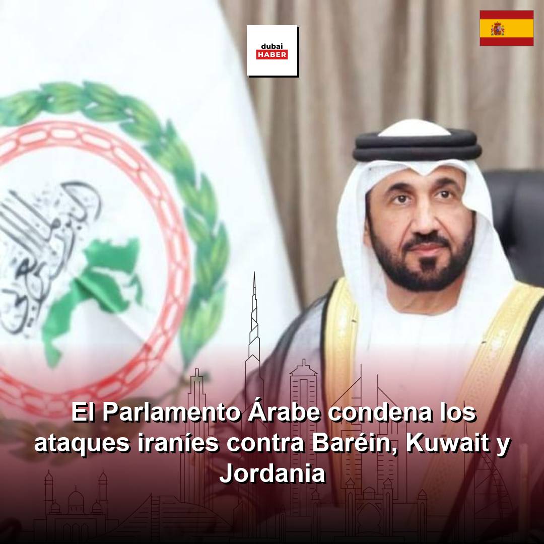 El Parlamento Árabe condena los ataques iraníes contra Baréin, Kuwait y Jordania