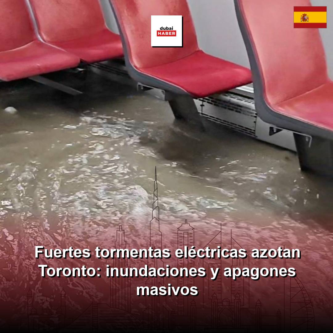 Fuertes tormentas eléctricas azotan Toronto: inundaciones y apagones masivos