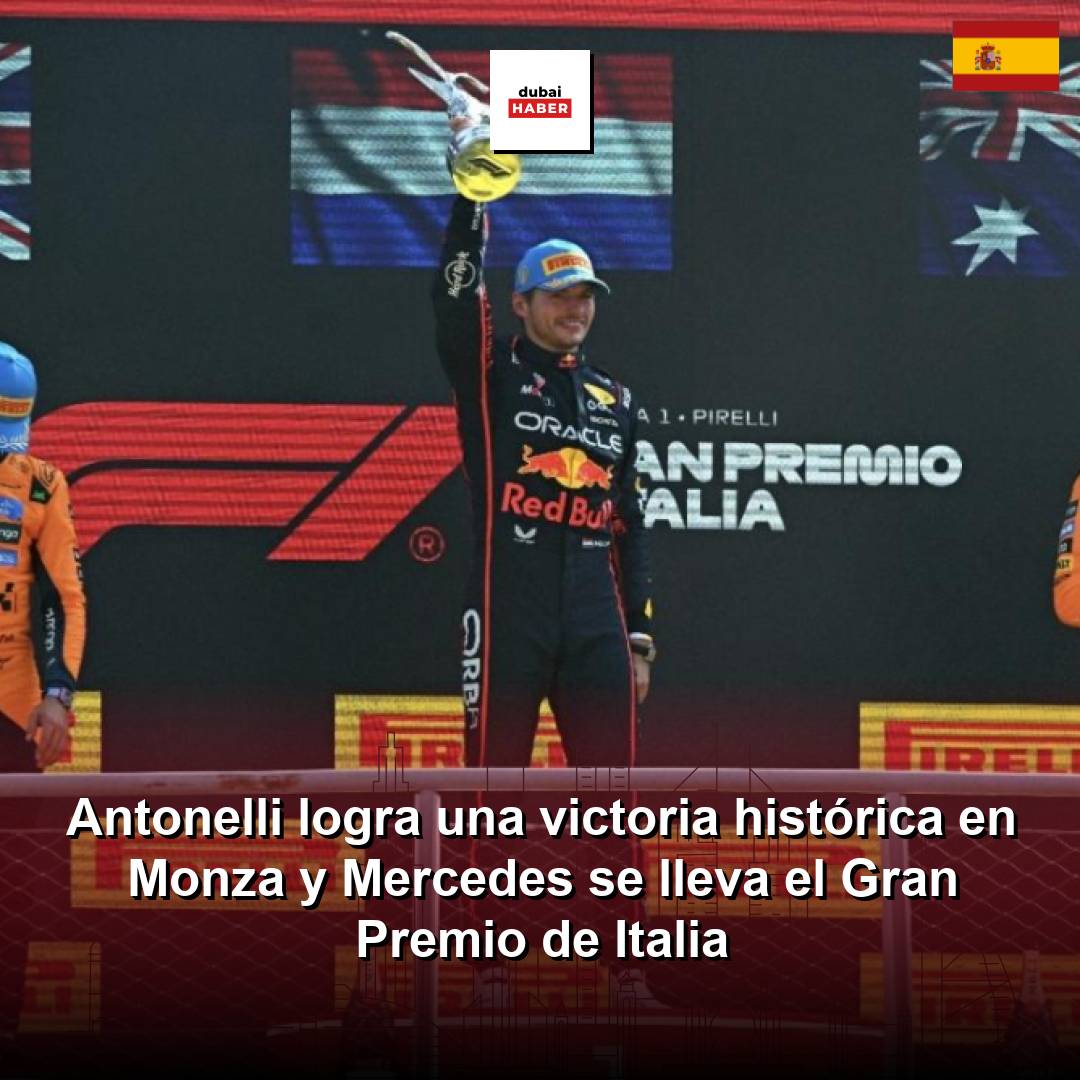 Antonelli logra una victoria histórica en Monza y Mercedes se lleva el Gran Premio de Italia