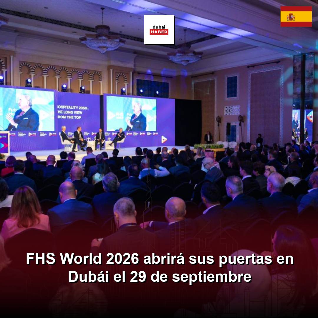 FHS World 2026 abrirá sus puertas en Dubái el 29 de septiembre