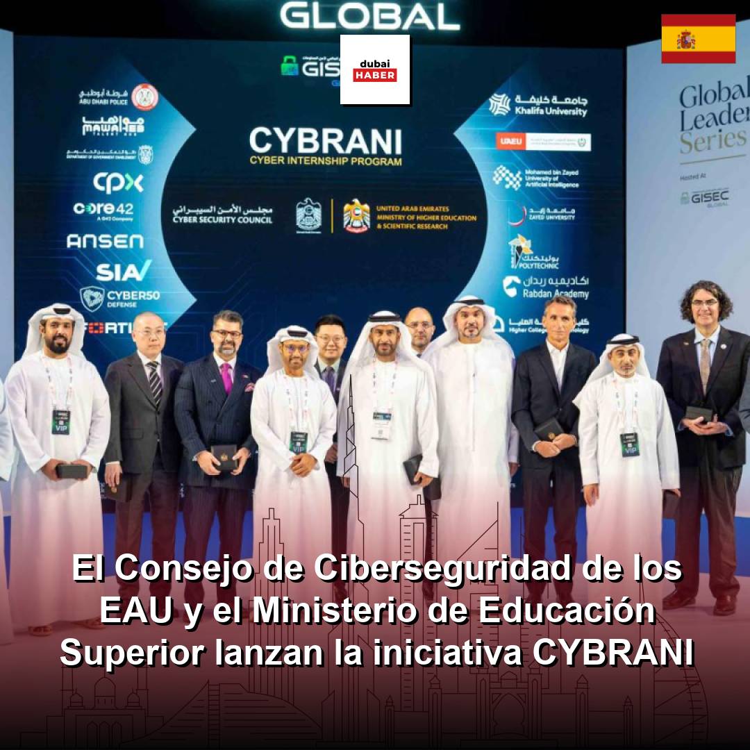 El Consejo de Ciberseguridad de los EAU y el Ministerio de Educación Superior lanzan la iniciativa CYBRANI