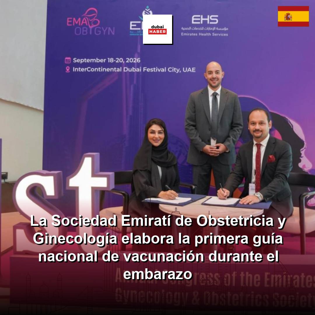 La Sociedad Emiratí de Obstetricia y Ginecología elabora la primera guía nacional de vacunación durante el embarazo