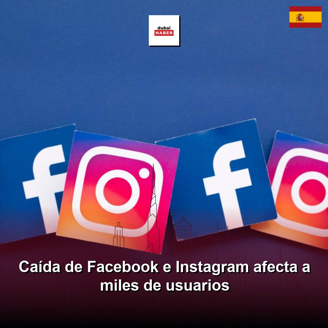 Caída de Facebook e Instagram afecta a miles de usuarios