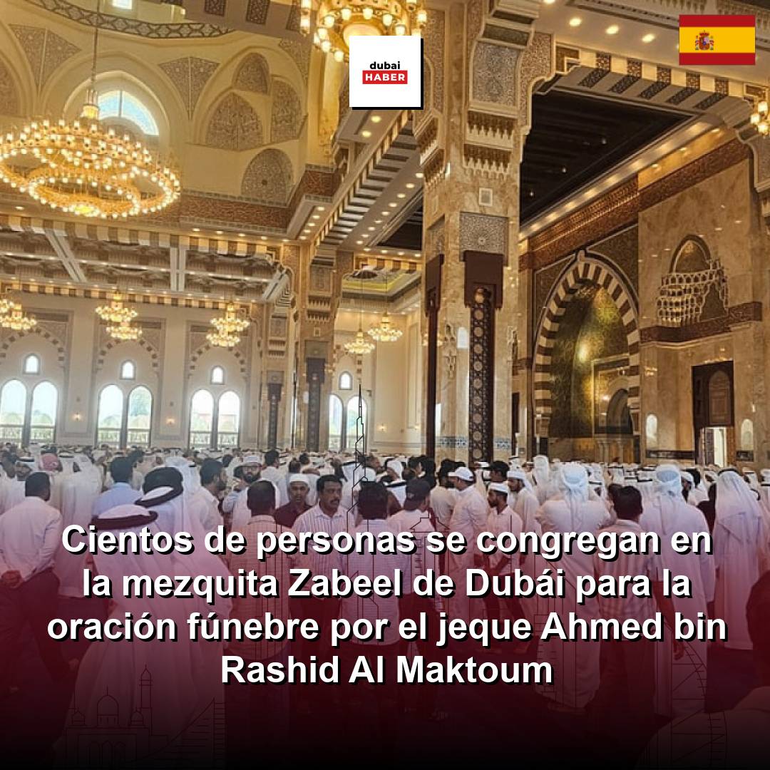 Cientos de personas se congregan en la mezquita Zabeel de Dubái para la oración fúnebre por el jeque Ahmed bin Rashid Al Maktoum