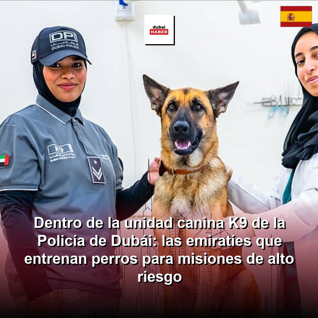 Dentro de la unidad canina K9 de la Policía de Dubái: las emiratíes que entrenan perros para misiones de alto riesgo