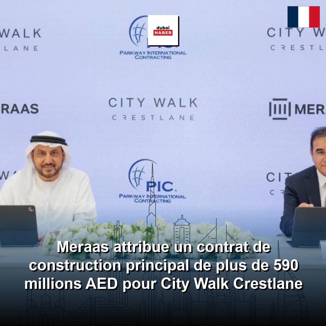 Meraas attribue un contrat de construction principal de plus de 590 millions AED pour City Walk Crestlane
