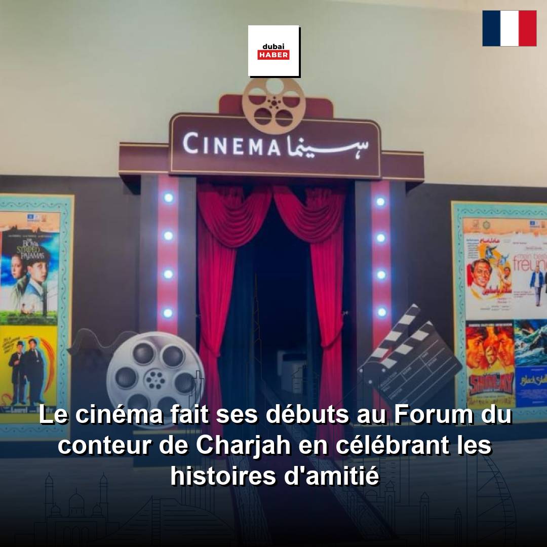 Le cinéma fait ses débuts au Forum du conteur de Charjah en célébrant les histoires d'amitié