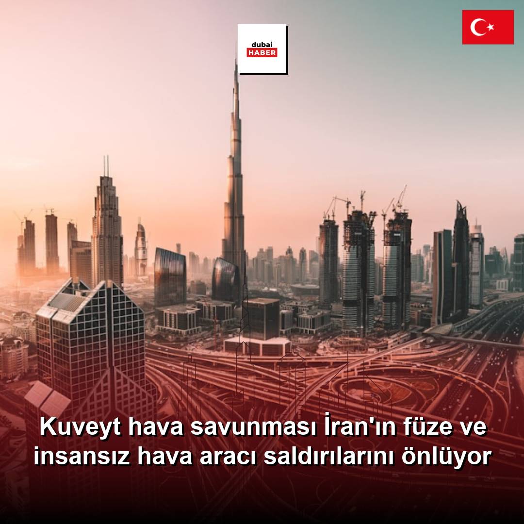 Kuveyt hava savunması İran'ın füze ve insansız hava aracı saldırılarını önlüyor