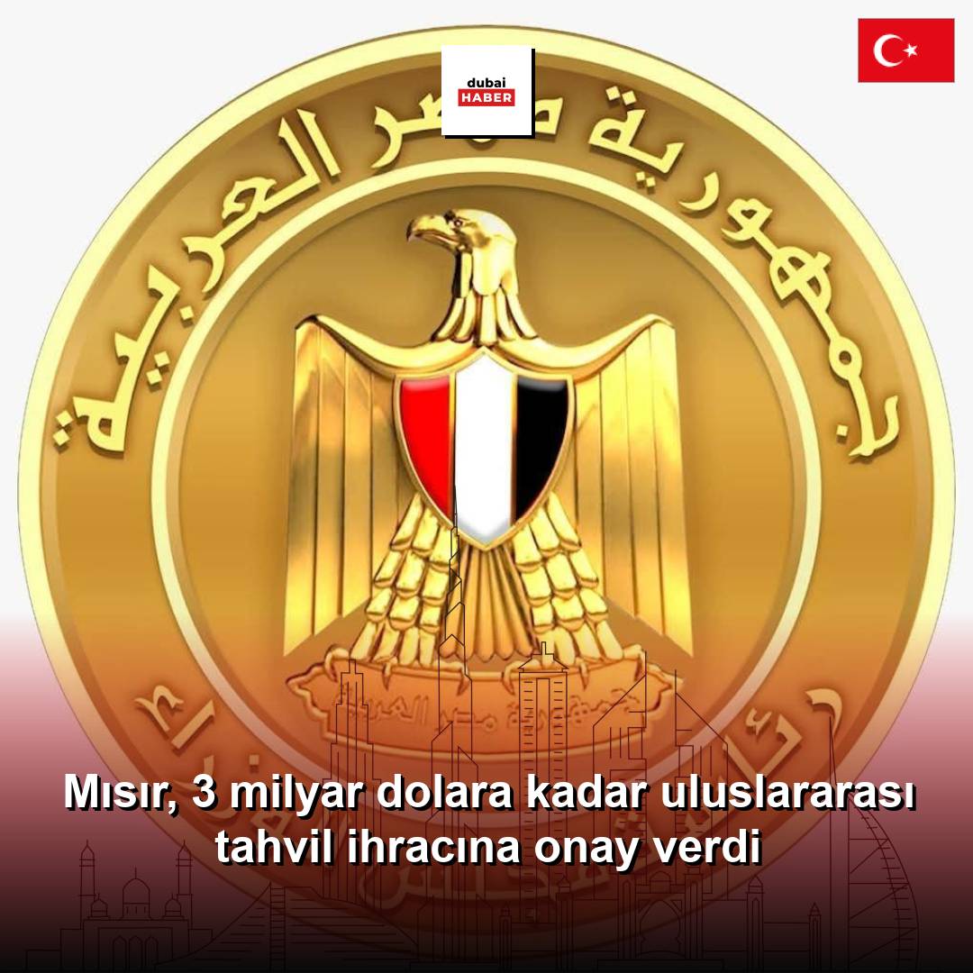 Mısır, 3 milyar dolara kadar uluslararası tahvil ihracına onay verdi