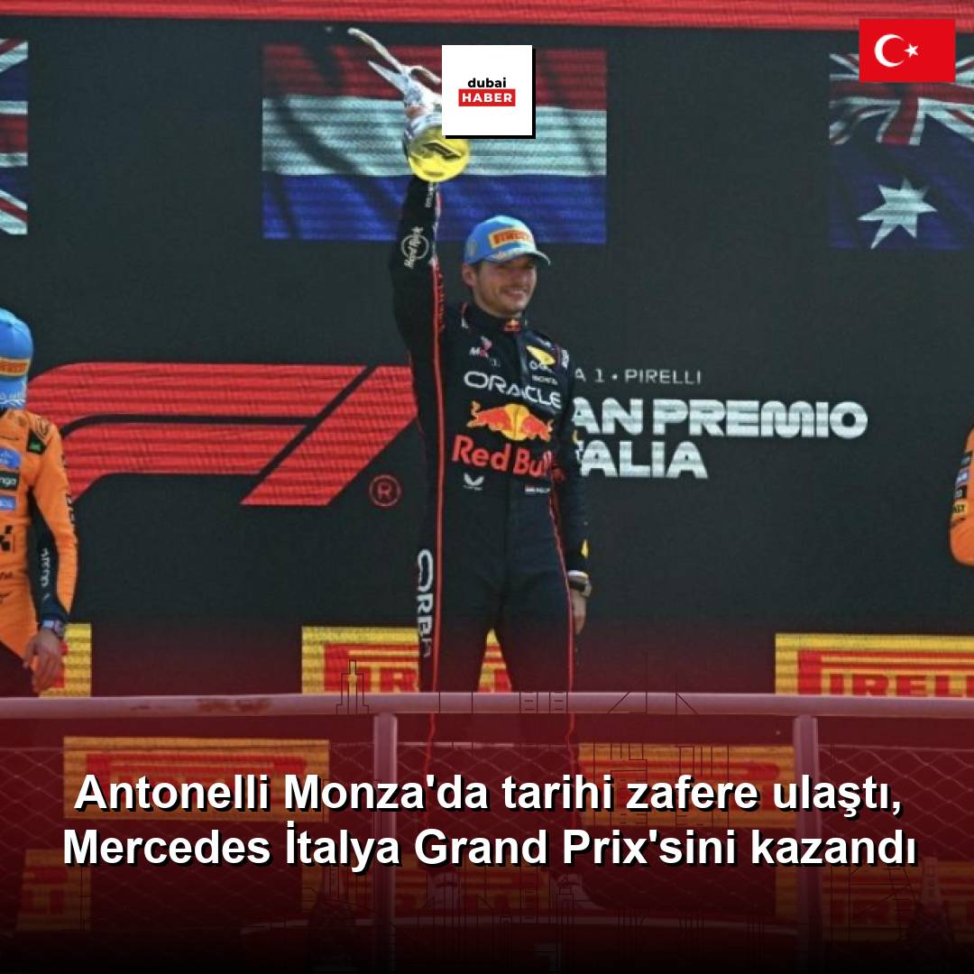 Antonelli Monza'da tarihi zafere ulaştı, Mercedes İtalya Grand Prix'sini kazandı