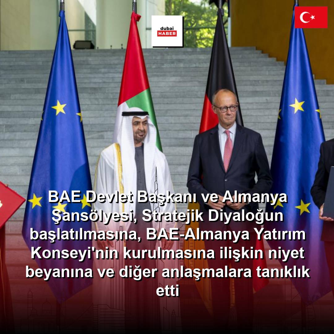BAE Devlet Başkanı ve Almanya Şansölyesi, Stratejik Diyaloğun başlatılmasına, BAE-Almanya Yatırım Konseyi'nin kurulmasına ilişkin niyet beyanına ve diğer anlaşmalara tanıklık etti
