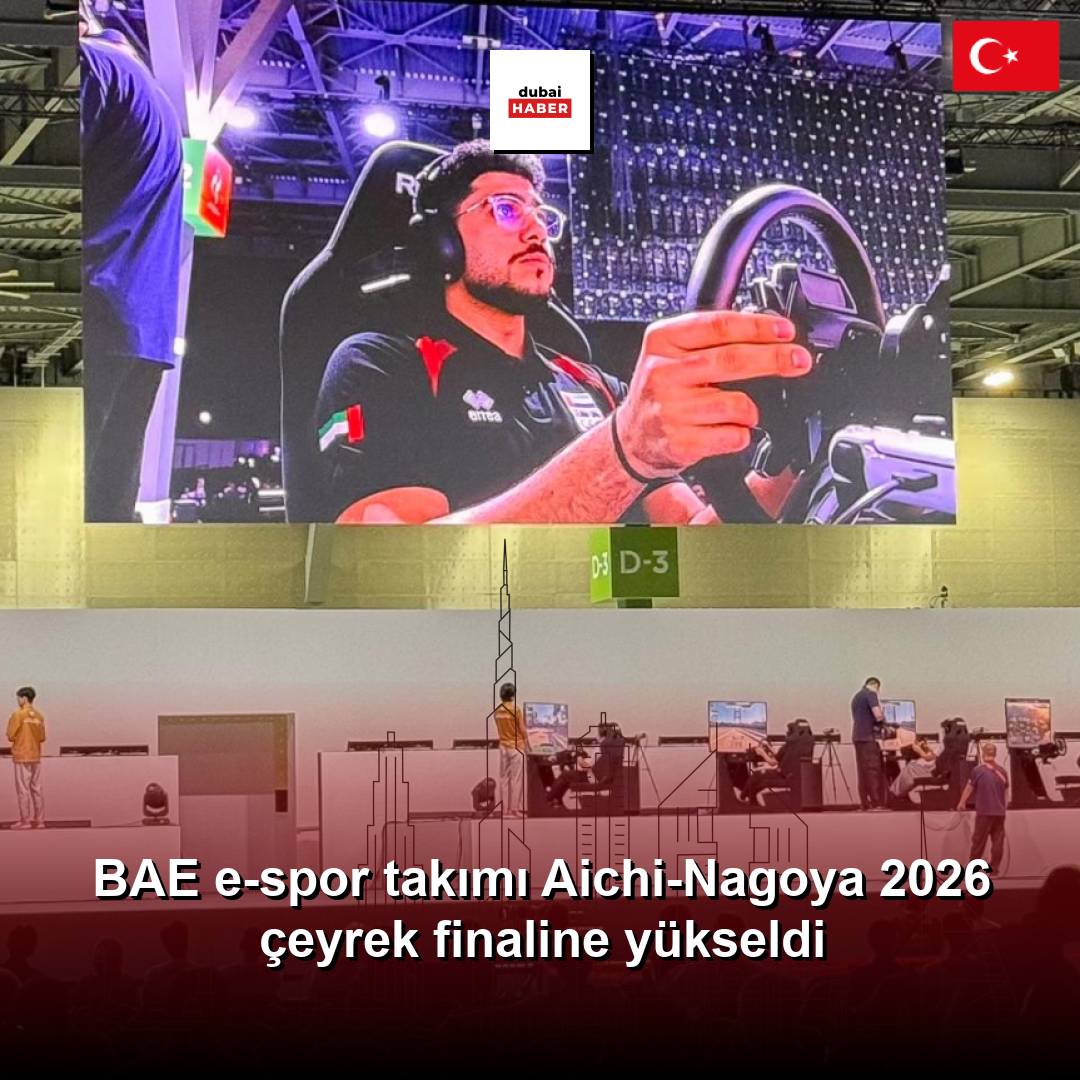 BAE e-spor takımı Aichi-Nagoya 2026 çeyrek finaline yükseldi
