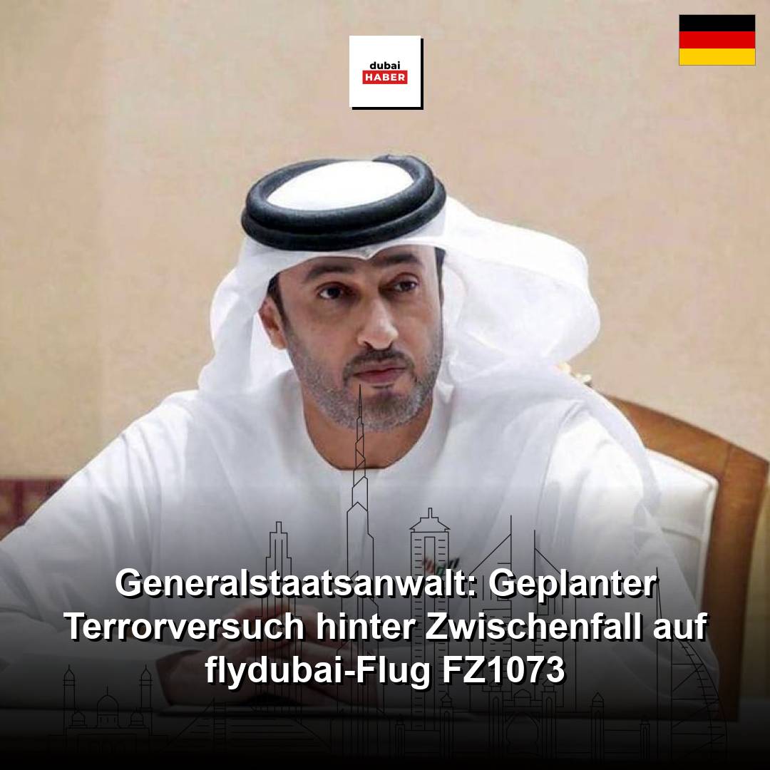 Generalstaatsanwalt: Geplanter Terrorversuch hinter Zwischenfall auf flydubai-Flug FZ1073