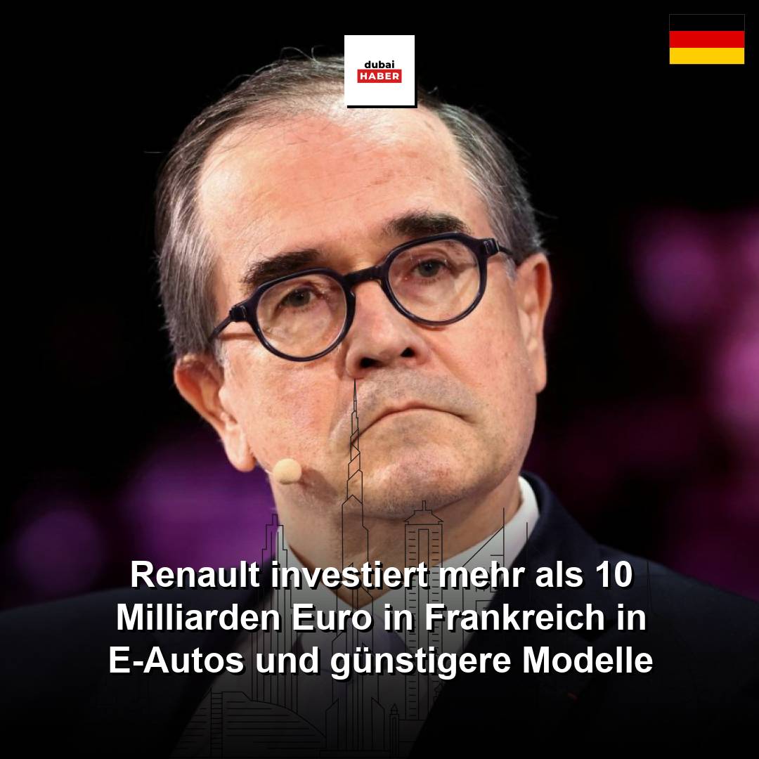 Renault investiert mehr als 10 Milliarden Euro in Frankreich in E-Autos und günstigere Modelle