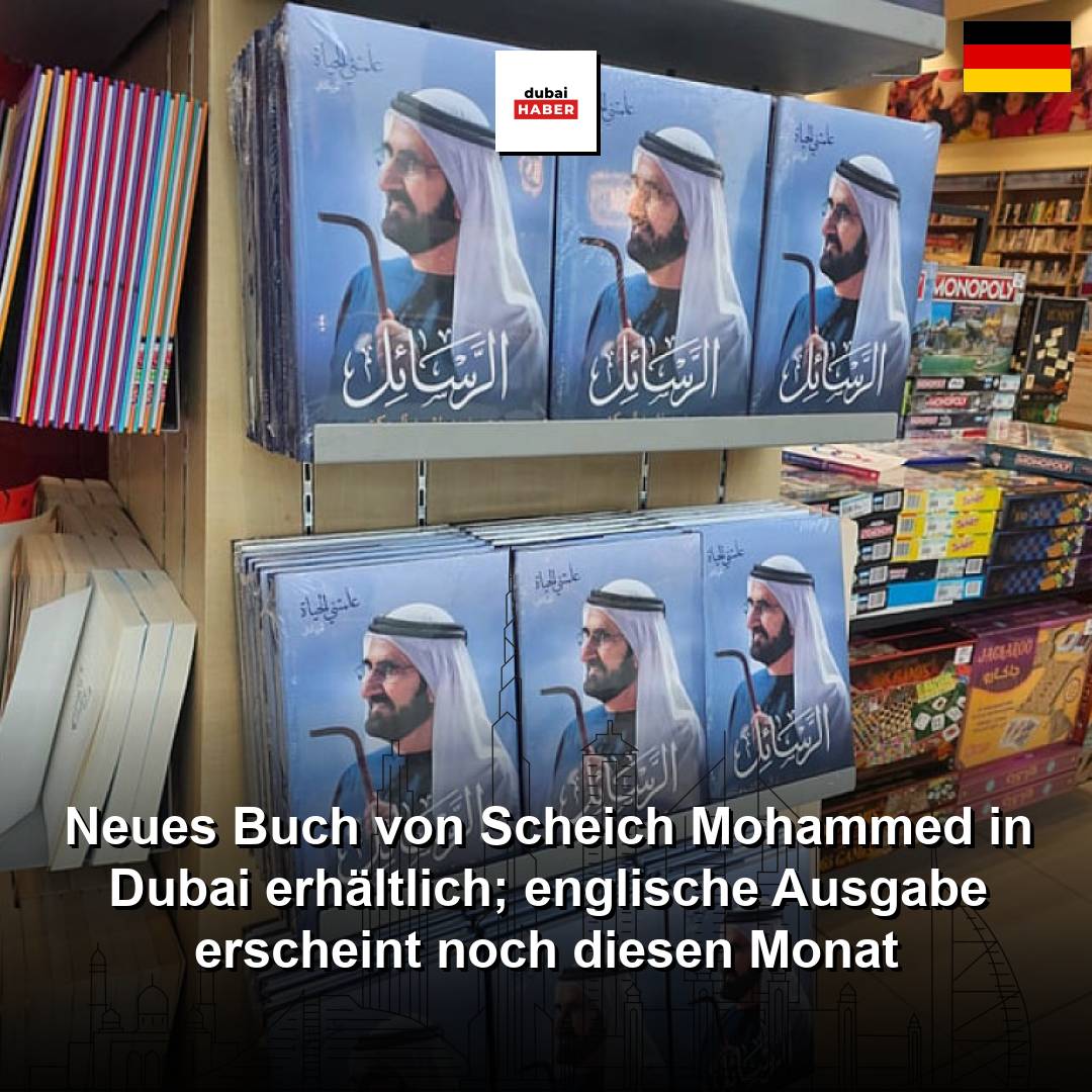 Neues Buch von Scheich Mohammed in Dubai erhältlich; englische Ausgabe erscheint noch diesen Monat