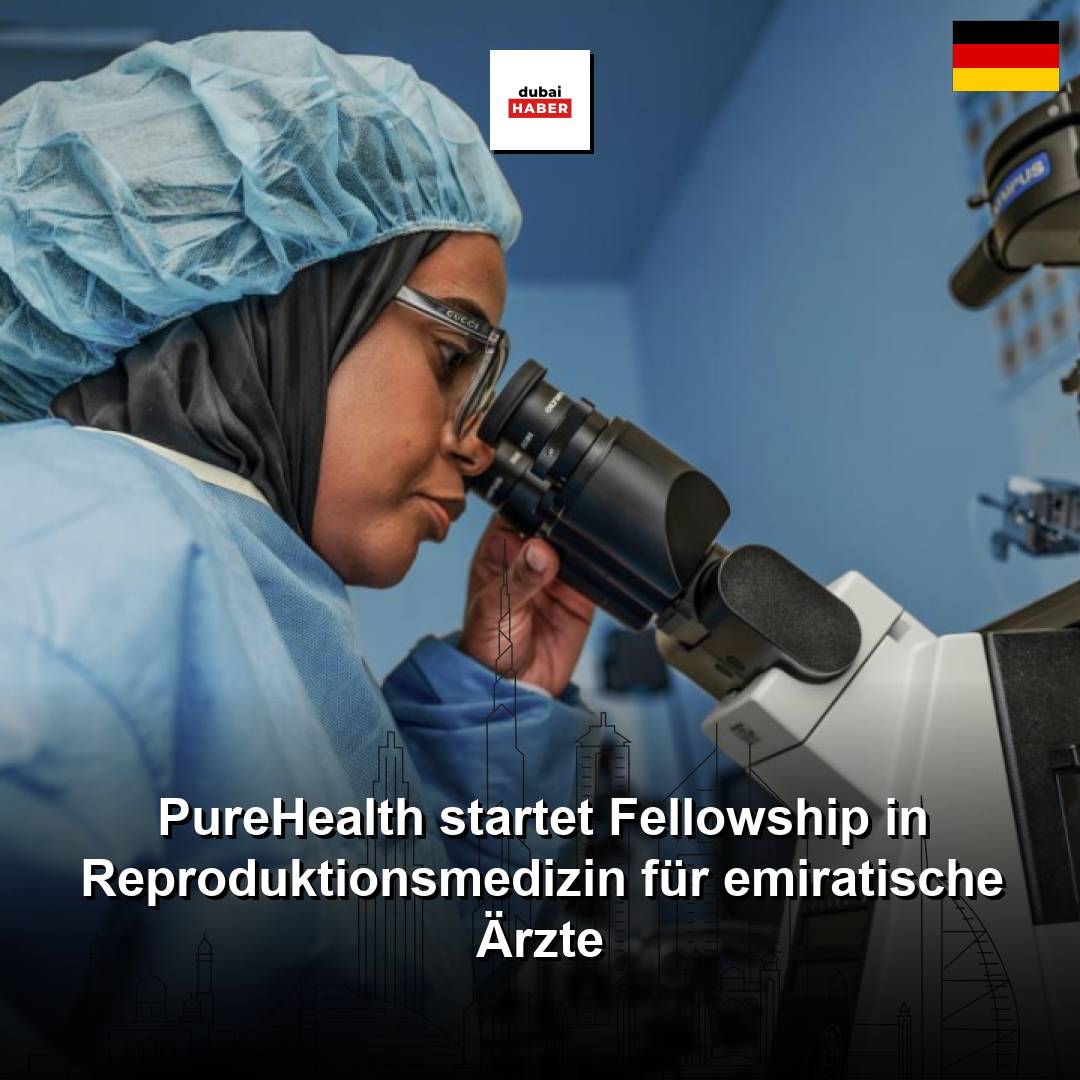 PureHealth startet Fellowship in Reproduktionsmedizin für emiratische Ärzte