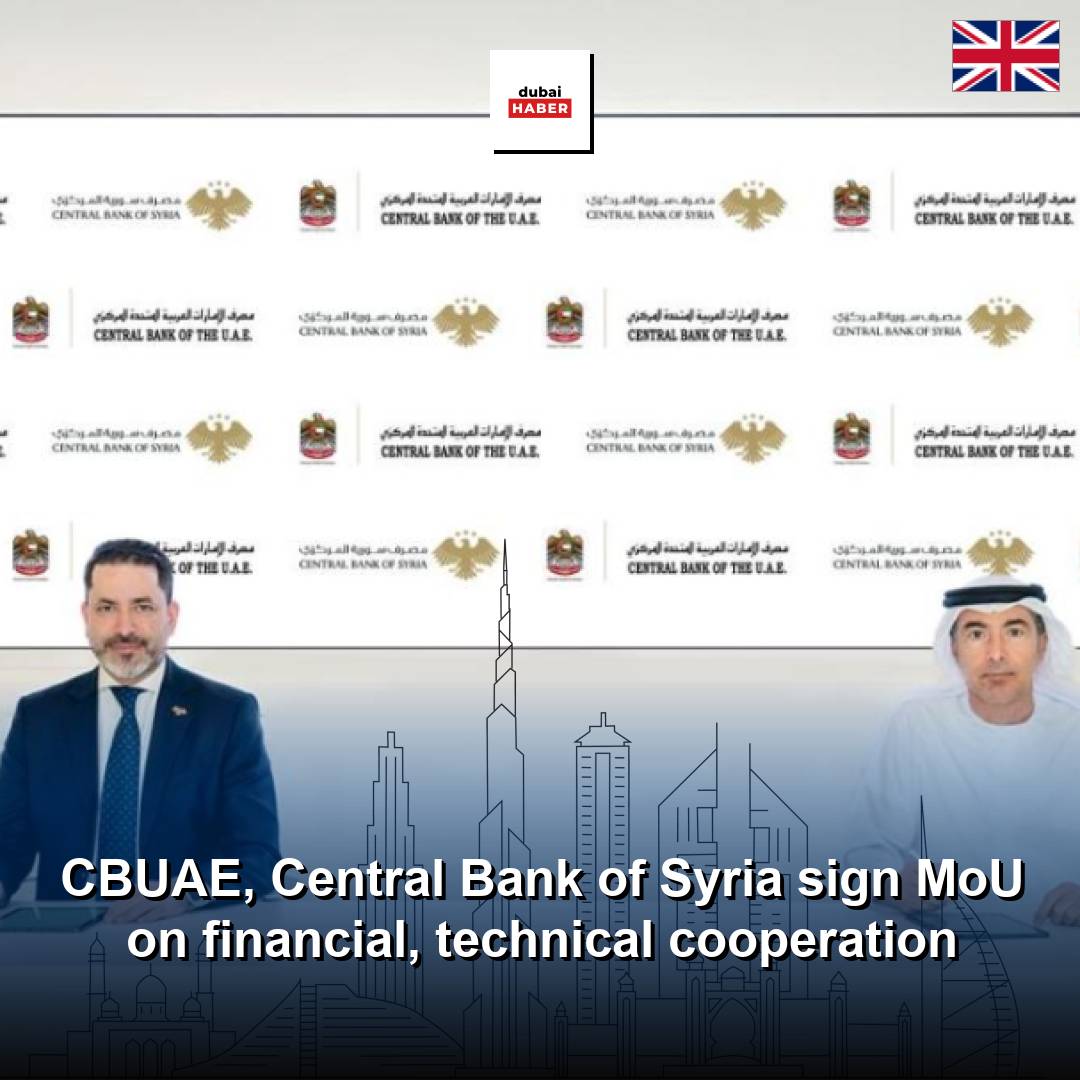 CBUAE, Central Bank of Syria sign MoU on financial, technical cooperation