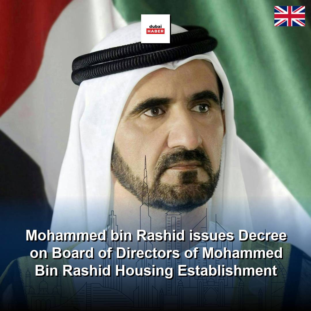 Mohammed bin Rashid issues Decree on Board of Directors of Mohammed Bin Rashid Housing Establishment