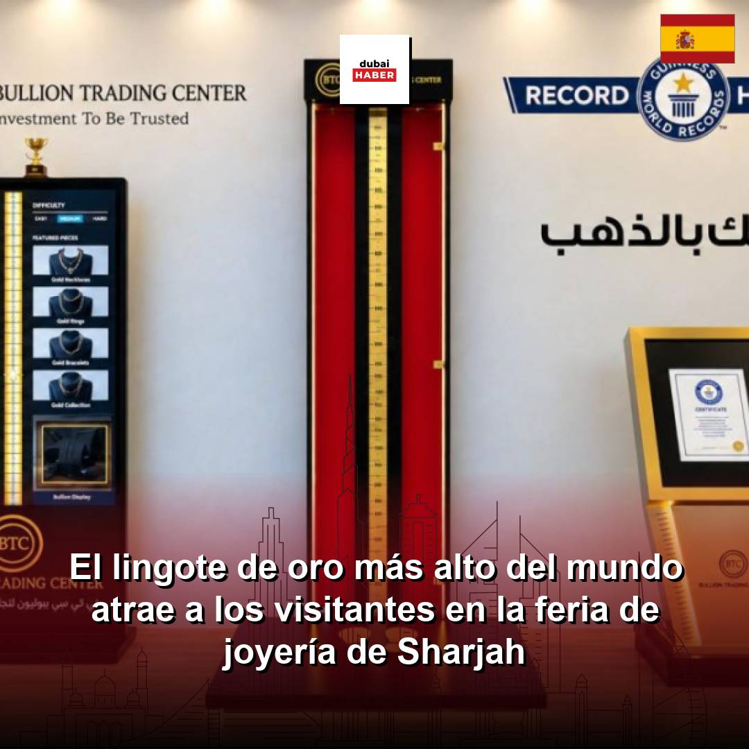 El lingote de oro más alto del mundo atrae a los visitantes en la feria de joyería de Sharjah