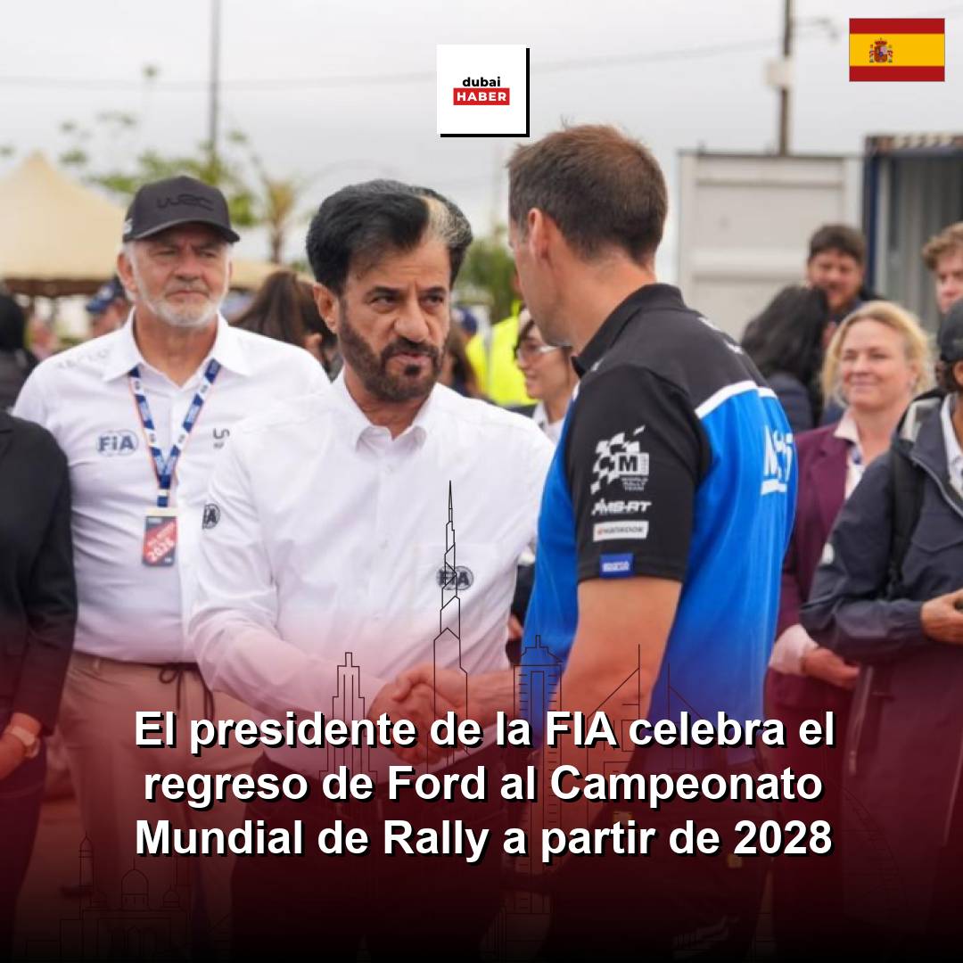 El presidente de la FIA celebra el regreso de Ford al Campeonato Mundial de Rally a partir de 2028
