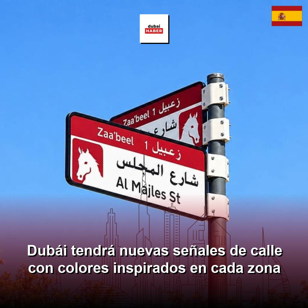 Dubái tendrá nuevas señales de calle con colores inspirados en cada zona