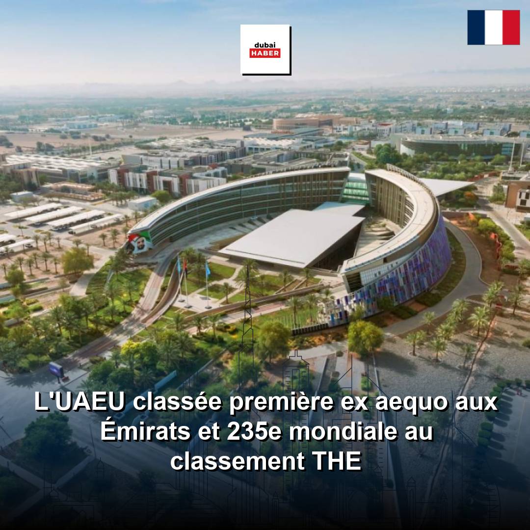 L'UAEU classée première ex aequo aux Émirats et 235e mondiale au classement THE