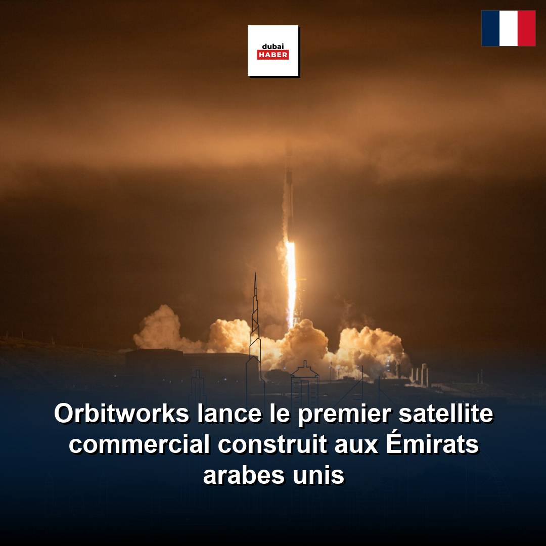 Orbitworks lance le premier satellite commercial construit aux Émirats arabes unis