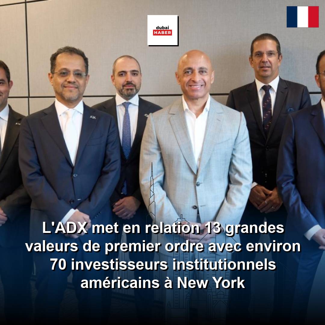 L'ADX met en relation 13 grandes valeurs de premier ordre avec environ 70 investisseurs institutionnels américains à New York