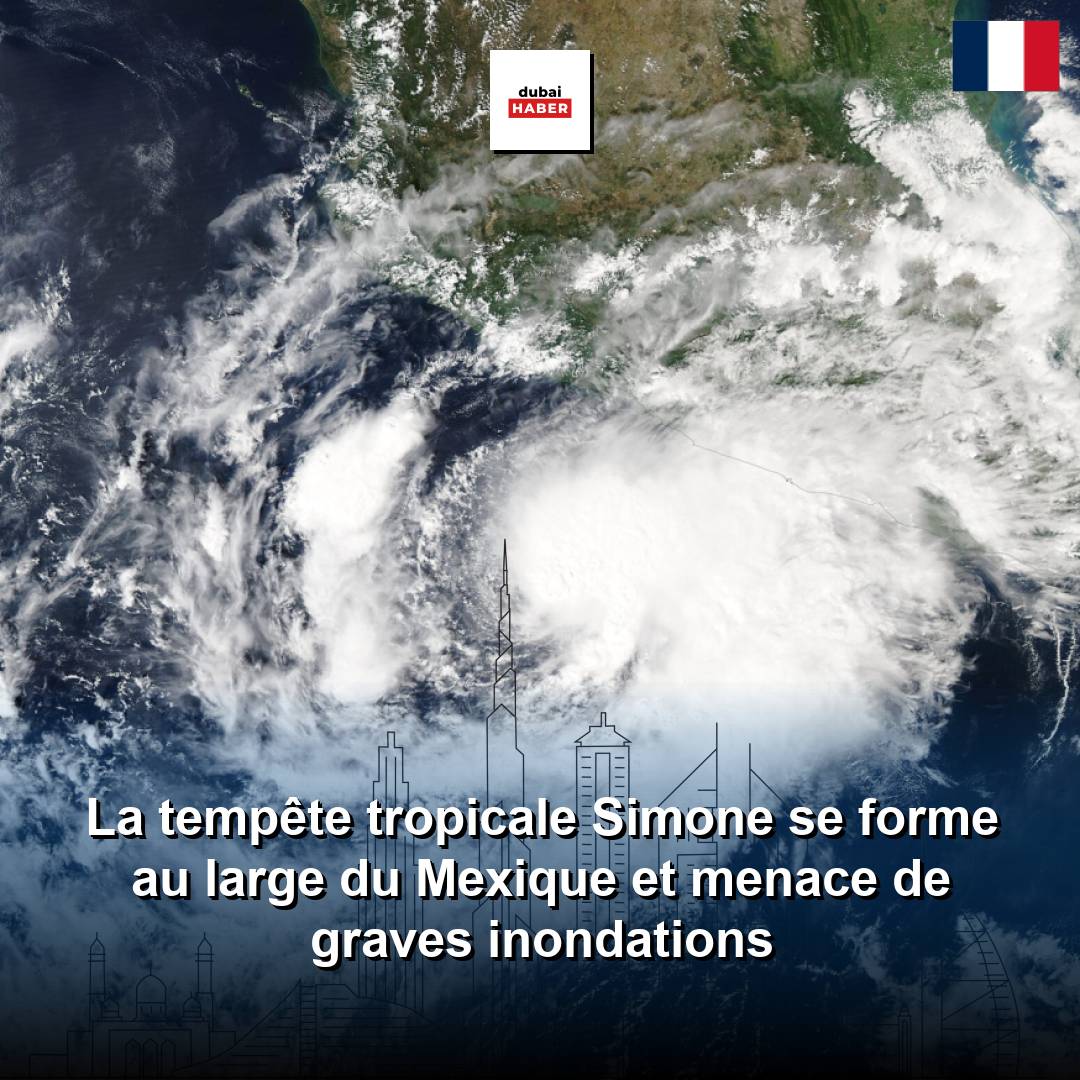 La tempête tropicale Simone se forme au large du Mexique et menace de graves inondations